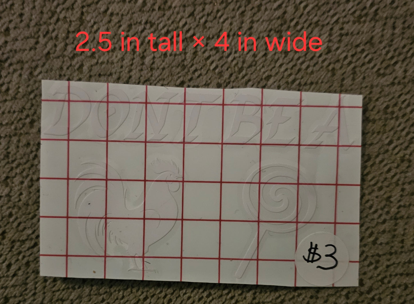 Don't Be A ππ Waterproof Decals (Multiple Sizes Available)